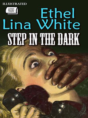cover image of Step in the Dark. Illustrated